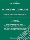 La corruzione, le corruzioni. E-book. Formato PDF ebook