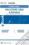 Valutare una azienda. E-book. Formato PDF ebook di Stefano Pozzoli