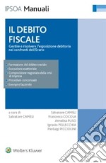 Il debito fiscale. E-book. Formato EPUB ebook