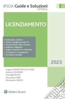 Licenziamento. E-book. Formato PDF ebook di Andrea Colombo