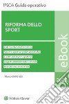 Riforma dello sport. E-book. Formato PDF ebook di Marco Barbizzi