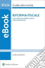 Riforma fiscale. E-book. Formato PDF ebook