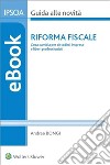 Riforma fiscale. E-book. Formato PDF ebook di Andrea bongi