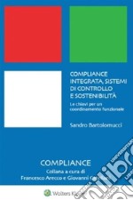 Compliance integrata, sistemi di controllo e sostenibilità. E-book. Formato PDF ebook