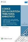 Codice della giustizia tributaria annotato. E-book. Formato PDF ebook