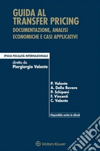 Guida al transfer pricing. E-book. Formato PDF ebook