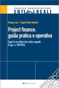 Project finance: guida pratica e operativa. E-book. Formato PDF ebook