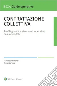 Contrattazione collettiva. E-book. Formato PDF ebook