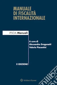 Manuale di fiscalità internazionale. E-book. Formato PDF ebook