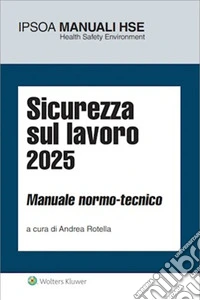 Sicurezza sul lavoro. E-book. Formato PDF ebook