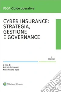 Cyber insurance: strategia, gestione e governance. E-book. Formato PDF ebook