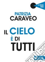 Il cielo è di tutti. E-book. Formato EPUB ebook