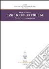 Dante, Boccaccio, l'origine. Sei studi e una introduzione. E-book. Formato PDF ebook