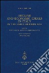 Decline and Economic Ideals in Italy in the early modern age.: Edited by Sergio Noto and Maria Cristina Gatti, with an Introduction by David Colander.. E-book. Formato PDF ebook