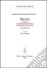 Bruno. Ovvero sul principio divino e naturale delle cose. Un dialogo.: A cura di Carlo Tatasciore.. E-book. Formato PDF ebook