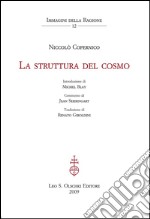 La struttura del cosmo.: Introduzione di Michel Blay, commento di Jean Seidengart,  traduzione di Renato Giroldini.. E-book. Formato PDF ebook