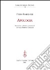 Apologia.: Introduzione, traduzione e commento a cura di Vittoria Perrone Compagni.. E-book. Formato PDF ebook