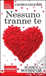 Nessuno tranne te. E-book. Formato Mobipocket ebook