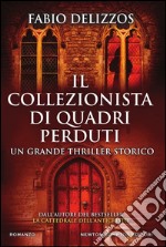 Il collezionista di quadri perduti. E-book. Formato EPUB ebook