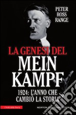 La genesi del Mein Kampf. 1924: l'anno che cambiò la storia. E-book. Formato EPUB