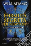 La formula segreta di Newton. E-book. Formato EPUB ebook di Will Adams