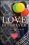Love is forever. Heart series. E-book. Formato Mobipocket ebook