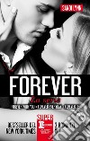 Forever. La serie completa: Forever with you-Forever everyday-Forever us. E-book. Formato EPUB ebook di Sandi Lynn