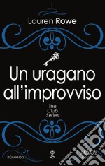 Un uragano all'improvviso. E-book. Formato Mobipocket ebook