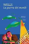 La guerra dei mondi. Ediz. integrale. E-book. Formato EPUB ebook