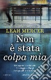 Non è stata colpa mia. E-book. Formato EPUB ebook