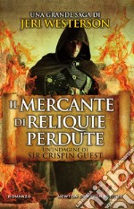 Il mercante di reliquie perdute. E-book. Formato EPUB ebook