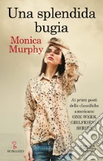 Una splendida bugia. E-book. Formato Mobipocket ebook