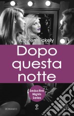 Dopo questa notte. E-book. Formato Mobipocket ebook