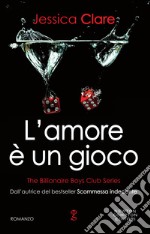 L'amore è un gioco. E-book. Formato EPUB ebook