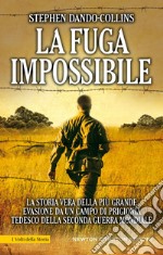 La fuga impossibile. E-book. Formato Mobipocket