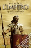 L'impero. La vendetta dell'aquila. E-book. Formato EPUB ebook