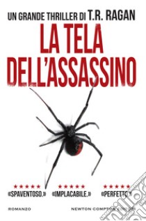 La tela dell'assassino. E-book. Formato EPUB ebook di T.R. Ragan