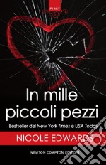 In mille piccoli pezzi. E-book. Formato EPUB ebook