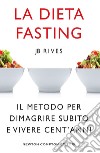 La dieta Fasting. E-book. Formato EPUB ebook