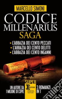 Codice Millenarius Saga. 3 in 1. E-book. Formato EPUB ebook di Marcello Simoni