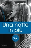 Una notte in più. E-book. Formato Mobipocket ebook di Lauren Blakely