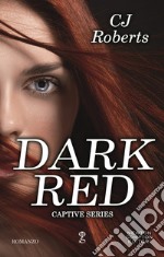 Dark Red. E-book. Formato Mobipocket ebook