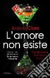 L'amore non esiste. E-book. Formato EPUB ebook