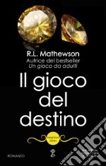 Il gioco del destino. E-book. Formato Mobipocket ebook