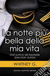 La notte più bella della mia vita. E-book. Formato Mobipocket ebook