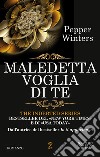 Maledetta voglia di te. E-book. Formato EPUB ebook