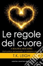 Le regole del cuore. E-book. Formato Mobipocket ebook