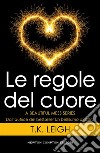 Le regole del cuore. E-book. Formato Mobipocket ebook