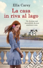 La casa in riva al lago. E-book. Formato EPUB