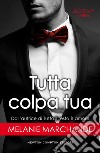 Tutta colpa tua. E-book. Formato EPUB ebook